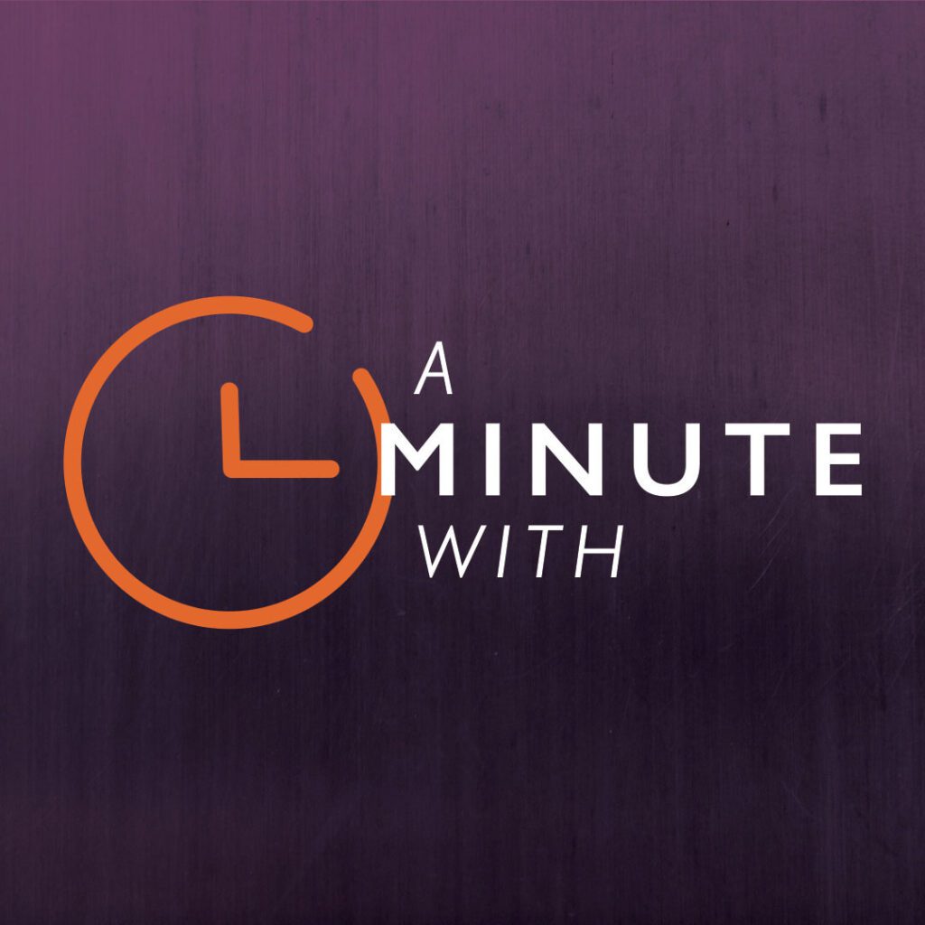 A Minute With Logo Feature Image
